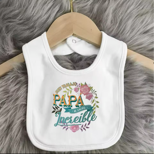Babero Papá eres increible