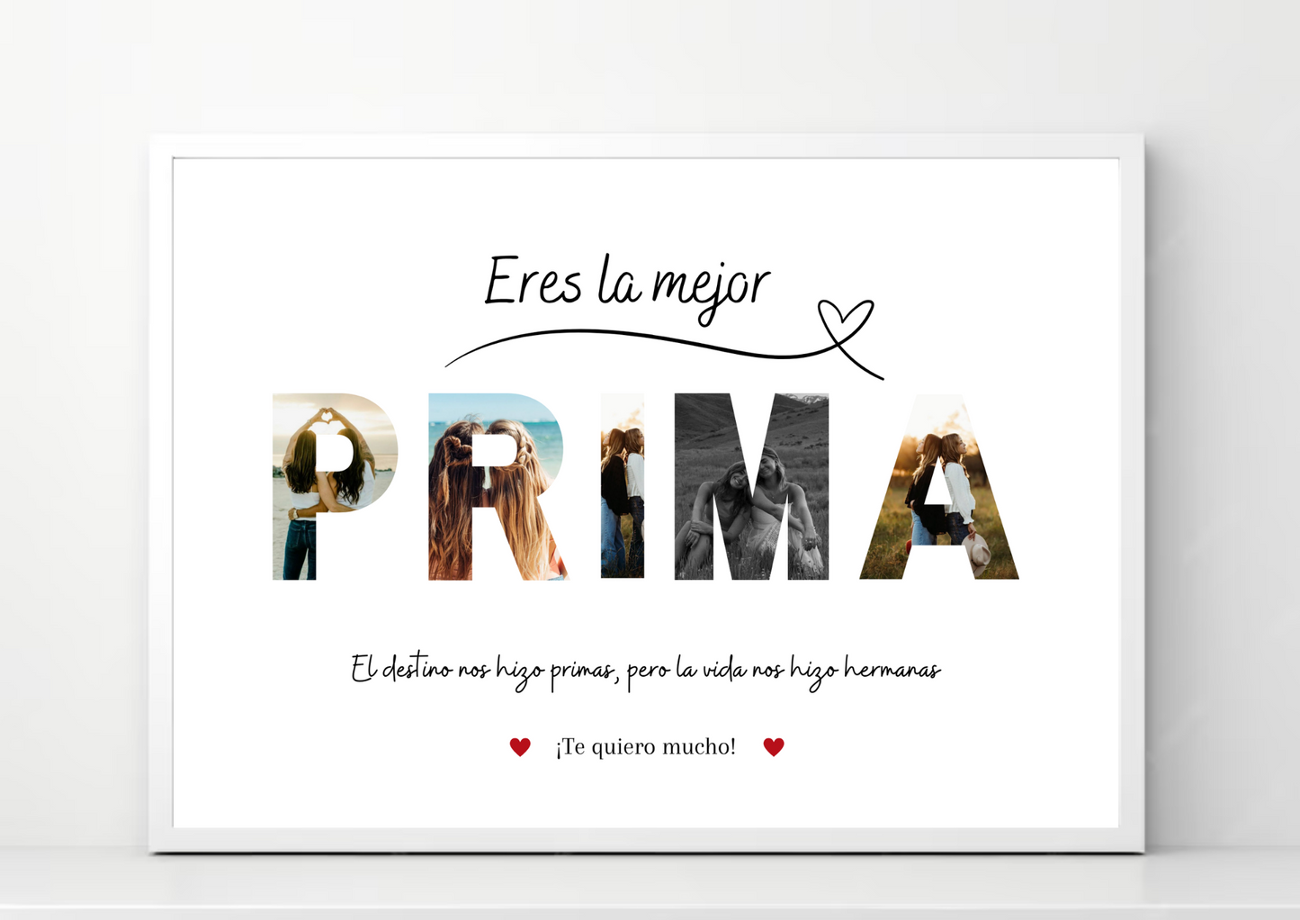 Lámina personalizada "Eres la mejor prima"