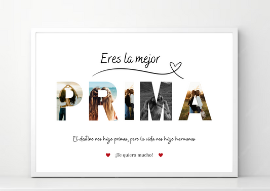 Lámina personalizada "Eres la mejor prima"